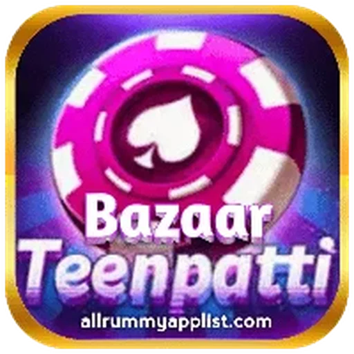 Teen Patti Bazzar